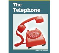 Marc Tyler Nobleman The Telephone (Copertina rigida) Famous Inventions