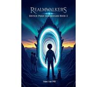 Marc Van Pelt Realmwalkers (Tascabile) Devil's Peak Chronicles