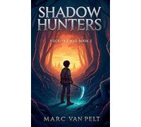 Marc Van Pelt Shadow Hunters (Tascabile) Yucaipa's War