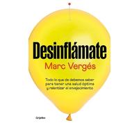 Marc Vergés Desinflámate: Todo lo que debes saber para tener una sal (Tascabile)