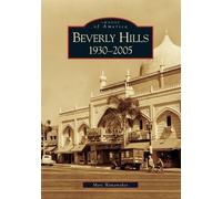 Marc Wanamaker Beverly Hills, Ca (Tascabile) Images of America