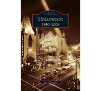 Marc Wanamaker Hollywood, 1940-2008 (Copertina rigida)