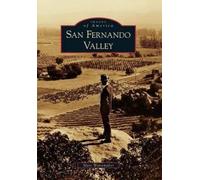 Marc Wanamaker San Fernando Valley (Tascabile) Images of America