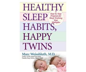Marc Weissbluth Healthy Sleep Habits, Happy Twins (Tascabile)