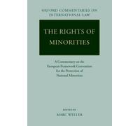 Marc Weller The Rights of Minorities (Copertina rigida)