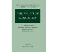 Marc Weller The Rights of Minorities (Copertina rigida)