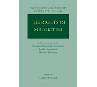 Marc Weller The Rights of Minorities (Tascabile)