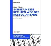 Marc Winter Sorge um den Rechten Weg des Konfuzianismus (Copertina rigida)