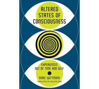 Marc Wittmann Philippa Hurd Altered States of Consciousness (Copertina rigida)