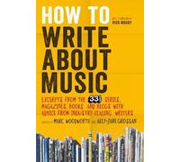 Marc Woodworth How to Write About Music (Tascabile)