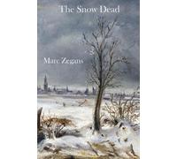 Marc Zegans The Snow Dead (Tascabile)