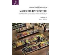 Marca del distributore. Comportamento di acquisto e fattori di influenza