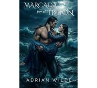 Marcada por el Tritón