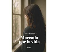 Marcada por la vida: 01