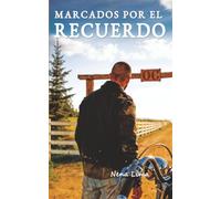 Marcados por el recuerdo