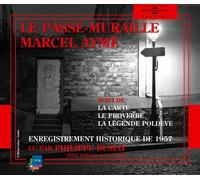 Marcel Ayme Passe Muraille Lu Par Philippe Dumat (Le) (CD)