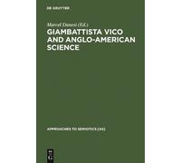 Marcel Danesi Giambattista Vico and Anglo-American Science (Copertina rigida)