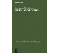 Marcel Danesi Ron Beasley Persuasive Signs (Copertina rigida)