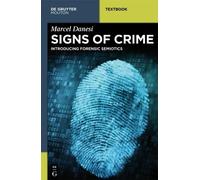 Marcel Danesi Signs of Crime (Copertina rigida) Mouton Textbook