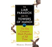 Marcel Danesi The Liar Paradox and the Towers of Hanoi (Copertina rigida)