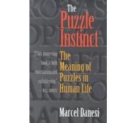 Marcel Danesi The Puzzle Instinct (Tascabile)