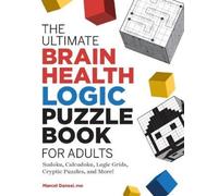 Marcel Danesi The Ultimate Brain Health Logic Puzzle Book for Adults (Tascabile)