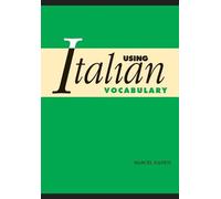 Marcel Danesi Using Italian Vocabulary (Tascabile)