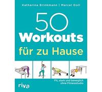 Marcel Doll Kat 50 Workouts für zu Hause: Fit, stark und beweglich o (Tascabile)