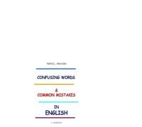 Marcel Dravino Confusing Words & Common Mistakes in English (Tascabile)