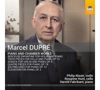 Marcel Dupré Marcel Dupré: Piano and Chamber Works (CD) Album