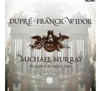 Marcel Dupré Michael Murray: The Organ at St. Sulpice, Paris (CD) Album