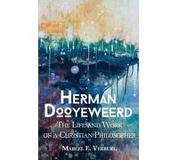 Marcel E Verberg Herman Dooyeweerd (Copertina rigida)