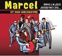 MARCEL ET SON ORCHESTRE - TOUS LES COUPS SONT..