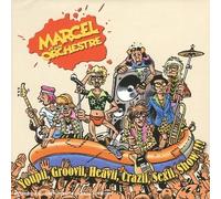 Marcel Et Son Orchestre - ""Youpii, Groovii, Heavii, C