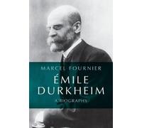 Marcel Fournier Émile Durkheim (Tascabile)