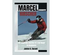 Marcel Hirscher Biography: The Inspiring Journey of a Ski Racer to Greatness