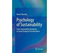 Marcel Hunecke Psychology of Sustainability (Copertina rigida)