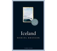 Marcel Krueger Iceland (Copertina rigida) Literary Guides for Travellers