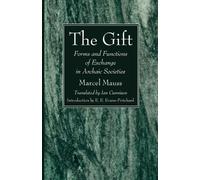Marcel Mauss E E Evans-Pritchard The Gift (Tascabile)