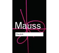 Marcel Mauss The Gift (Tascabile) Routledge Classics