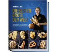 Marcel Paa Hube Die besten Brote der Welt: Brotbackbuch mit O (Copertina rigida)