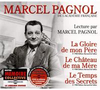 Marcel Pagnol Lecture Par Marcel Pagnol: La Gloire De Mon Père/Le Château D (CD)