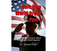Marcel Polte Dark New World Order Part 1 (Tascabile) Part