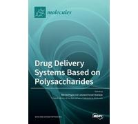 Marcel Popa Leonard Ion Drug Delivery Systems Based on Polys (Copertina rigida)
