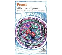 Marcel Proust A la recherche du temps perdu 6. Albertine disparue (Tascabile)