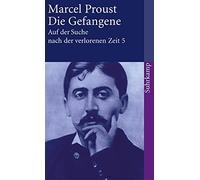 Marcel Proust Auf der Suche nach der verlorenen Zeit. Frankfurter Au (Tascabile)
