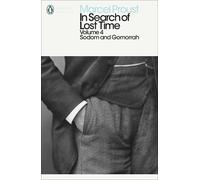Marcel Proust In Search of Lost Time: Volume 4 (Tascabile)