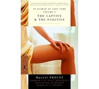 Marcel Proust In Search of Lost Time Volume V The Captive & The Fugi (Tascabile)