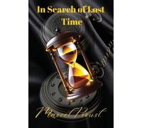 Marcel Proust In Search of Lost Time [volumes 1 to 7] (Tascabile)