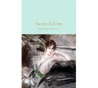 Marcel Proust Swann In Love (Copertina rigida)